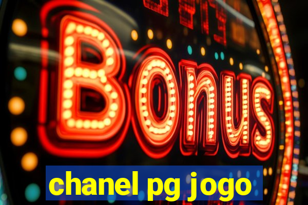 chanel pg jogo